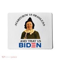 Scarecrow Is Brainless And That Is Biden Mousepad thumb 0