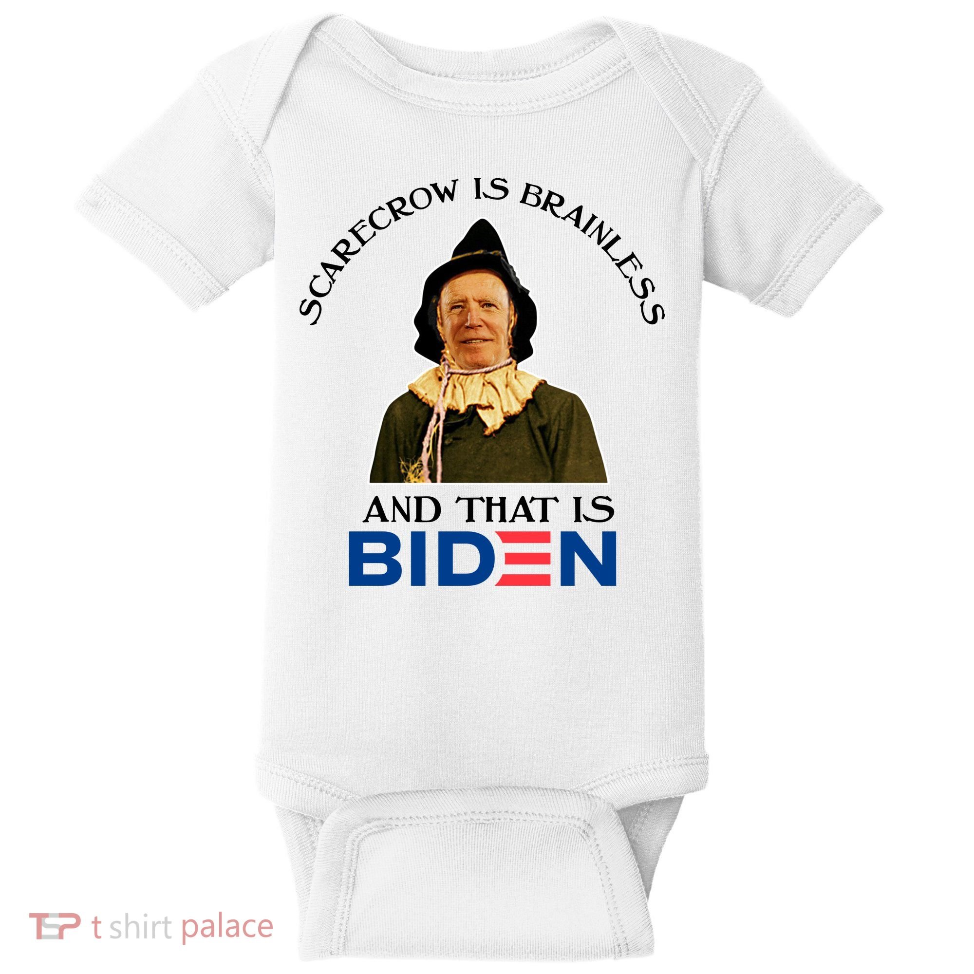 Scarecrow Is Brainless And That Is Biden Baby Bodysuit