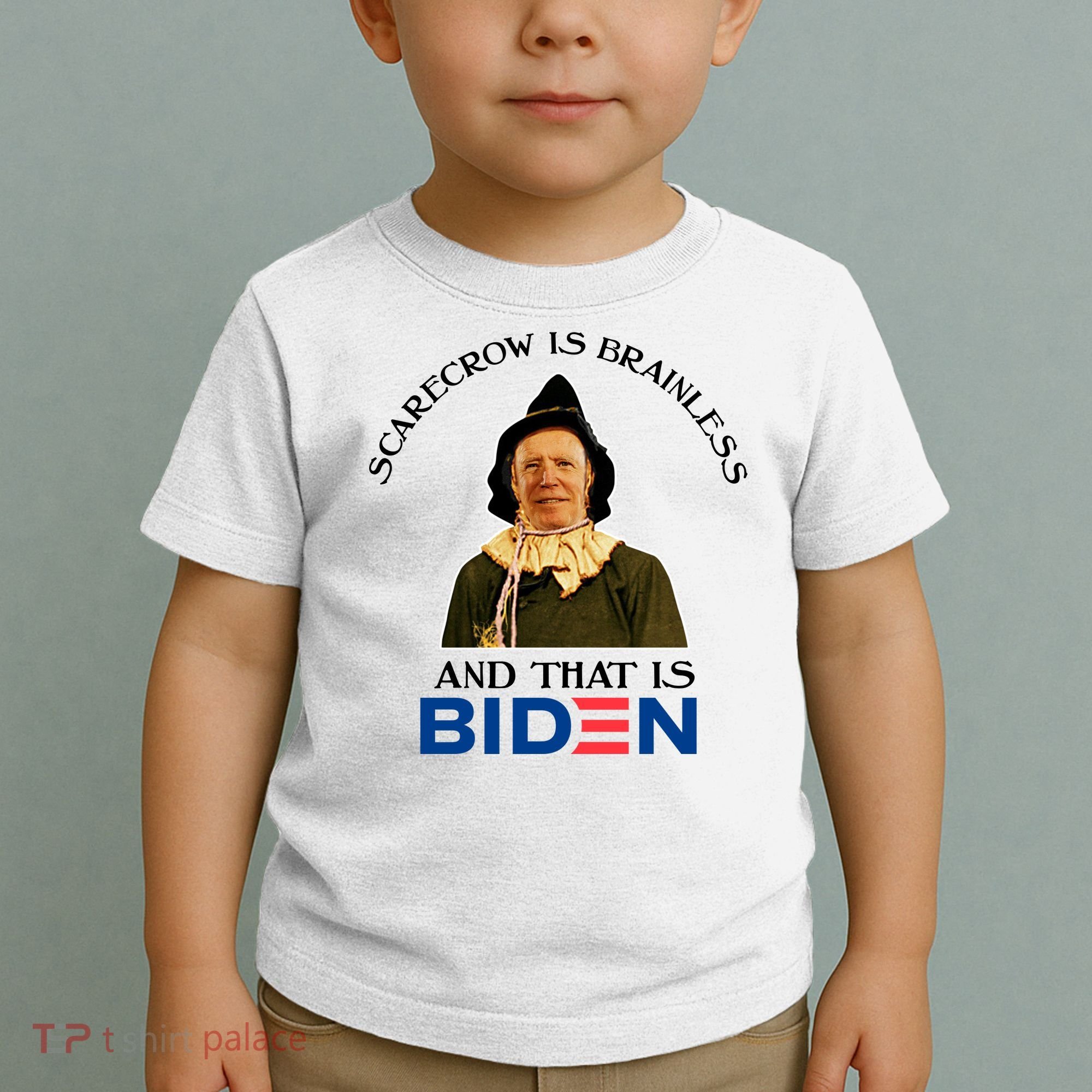 Scarecrow Is Brainless And That Is Biden Toddler T-Shirt