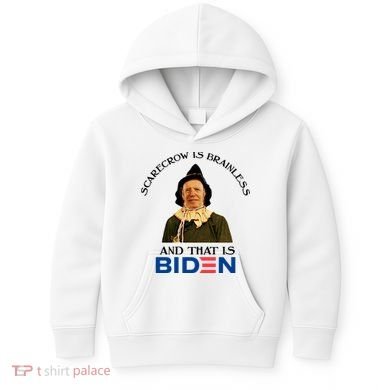 Scarecrow Is Brainless And That Is Biden Kids Hoodie