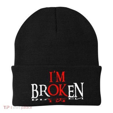 Say I'm Broken I'm Ok Design Beanie