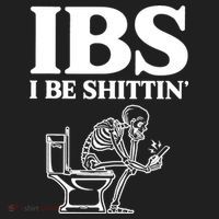 Skeleton I Be Shittin Ibs Funny Women's Sweatshirt thumb 2