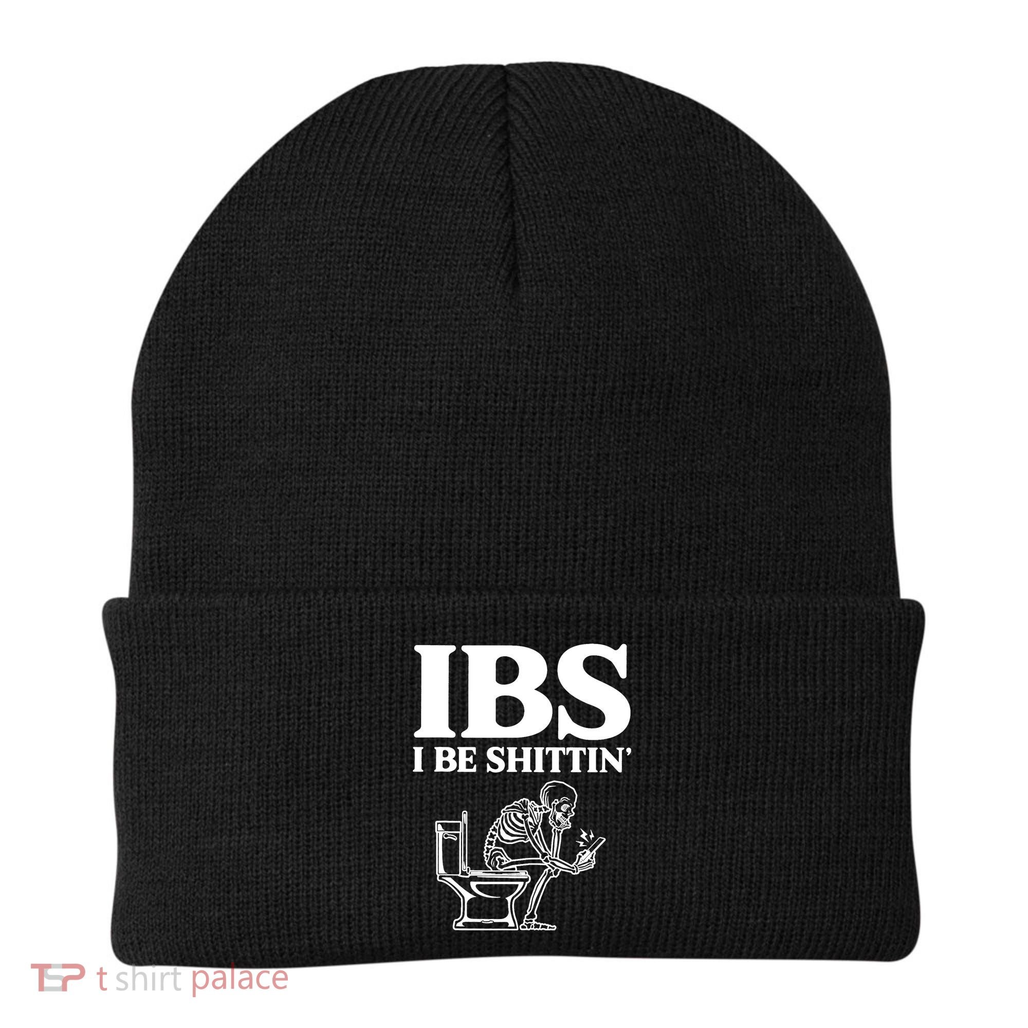 Skeleton I Be Shittin Ibs Funny Beanie