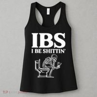 Skeleton I Be Shittin Ibs Funny Women's Tank Top thumb 3