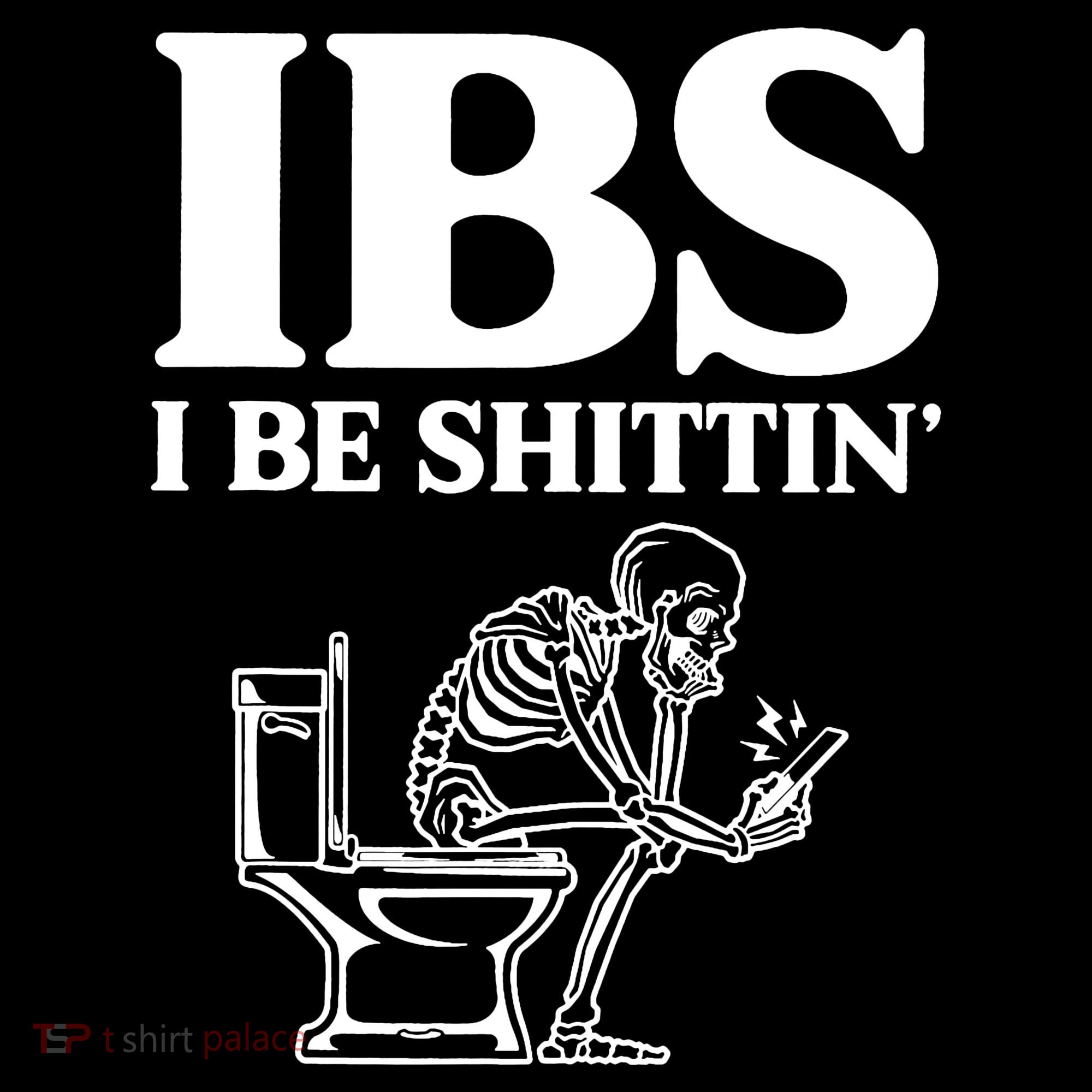 Skeleton I Be Shittin Ibs Funny Women's Tank Top