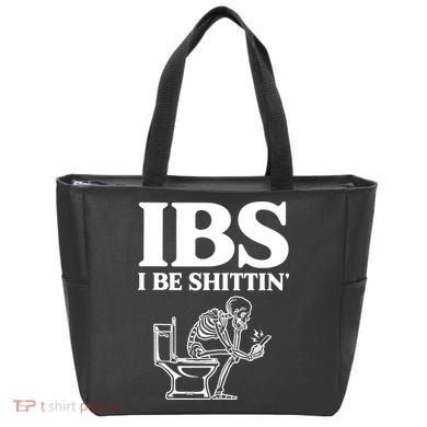 Skeleton I Be Shittin Ibs Funny Tote Bag