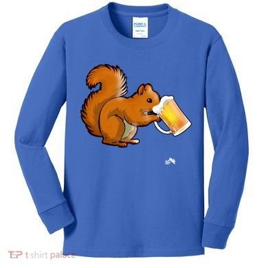 Squirrel Ing Beer For Animal Lovers Gift Beer Squirrel Cute Gift Kids Long Sleeve Shirt
