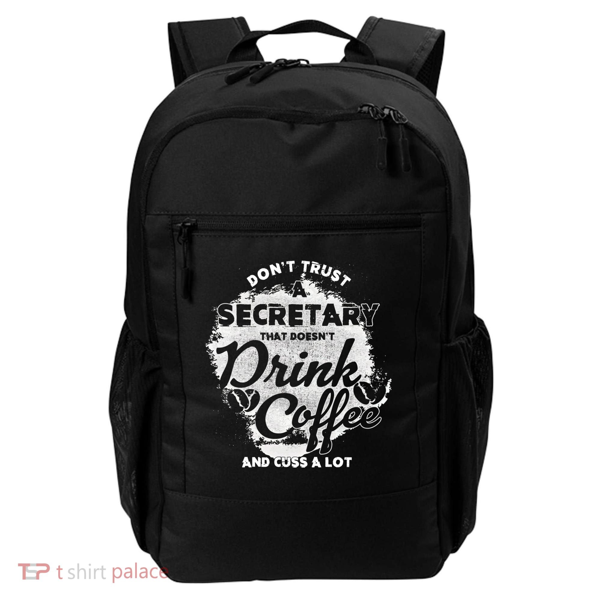 Secretary Ing Coffee Office Humor Administration Boss Funny Gift Backpack