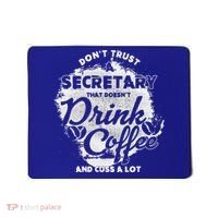 Secretary Ing Coffee Office Humor Administration Boss Funny Gift Mousepad thumb 0
