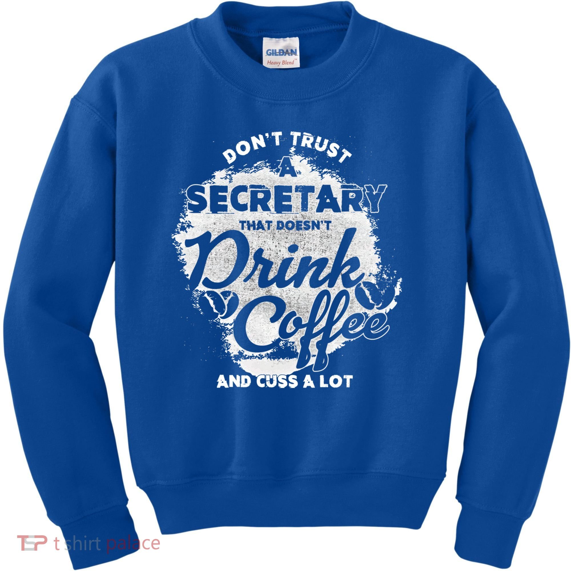 Secretary Ing Coffee Office Humor Administration Boss Funny Gift Kids Sweatshirt