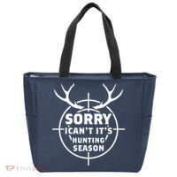 Sorry I Can`t It`s Hunting Season Tote Bag thumb 0