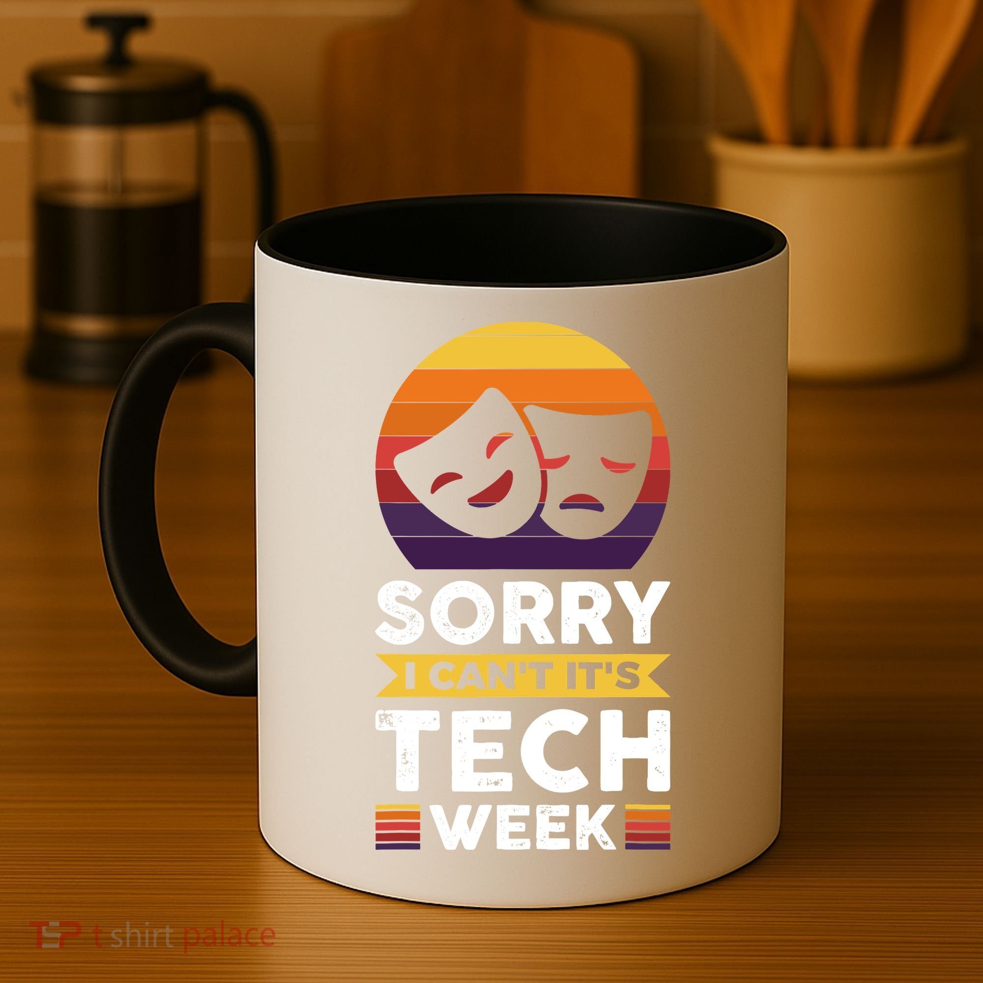 Sorry I CanT ItS Tech Week Coffee Mug