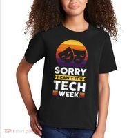 Sorry I CanT ItS Tech Week Kids T-Shirt thumb 2