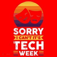 Sorry I CanT ItS Tech Week Santa Hat thumb 1
