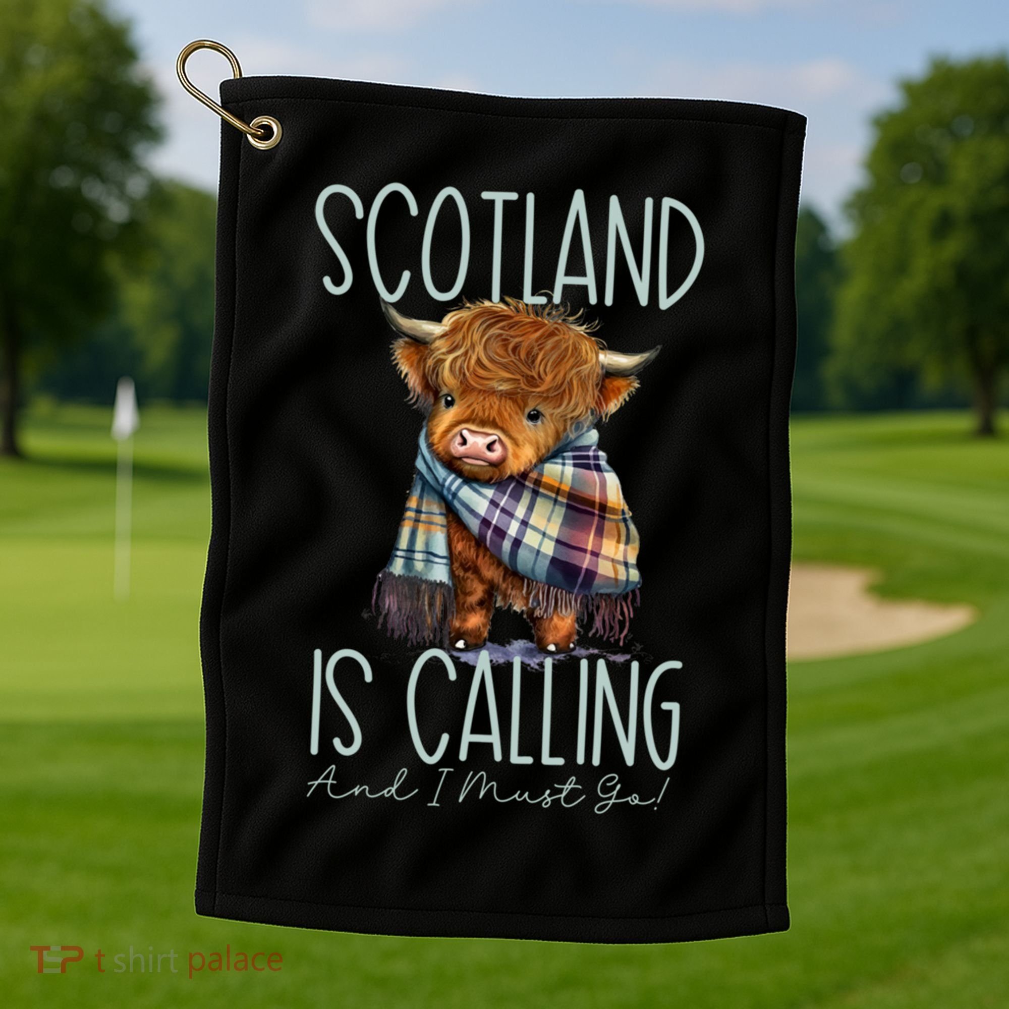 Scotland Is Calling And I Must Go! Highland Cow Gift Golf Towel