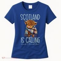 Scotland Is Calling And I Must Go! Highland Cow Gift Women's T-Shirt thumb 0