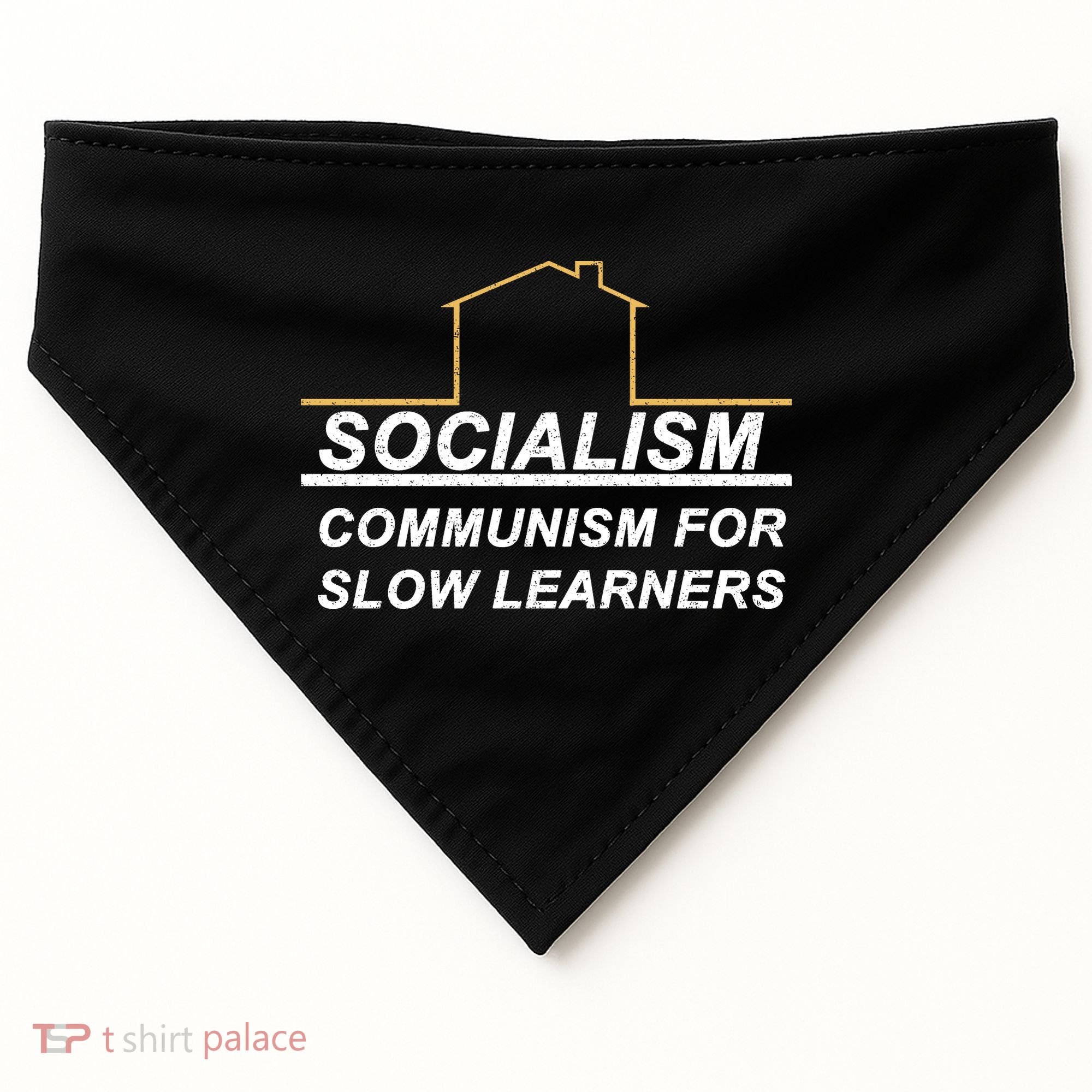 Socialism Is Communism For Slow Learners USA-Made Doggie Bandana