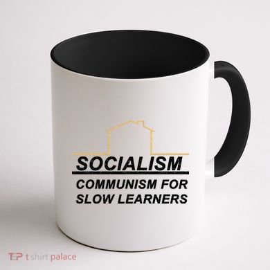Socialism Is Communism For Slow Learners Coffee Mug back