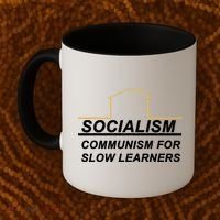 Socialism Is Communism For Slow Learners Coffee Mug thumb 2
