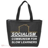 Socialism Is Communism For Slow Learners Tote Bag thumb 0