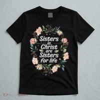 sisters in christ for life cute faithful T-Shirt thumb 5