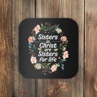 sisters in christ for life cute faithful Coaster thumb 0