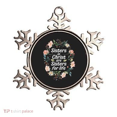 sisters in christ for life cute faithful Ornament