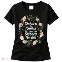 sisters in christ for life cute faithful Women's T-Shirt thumb 0