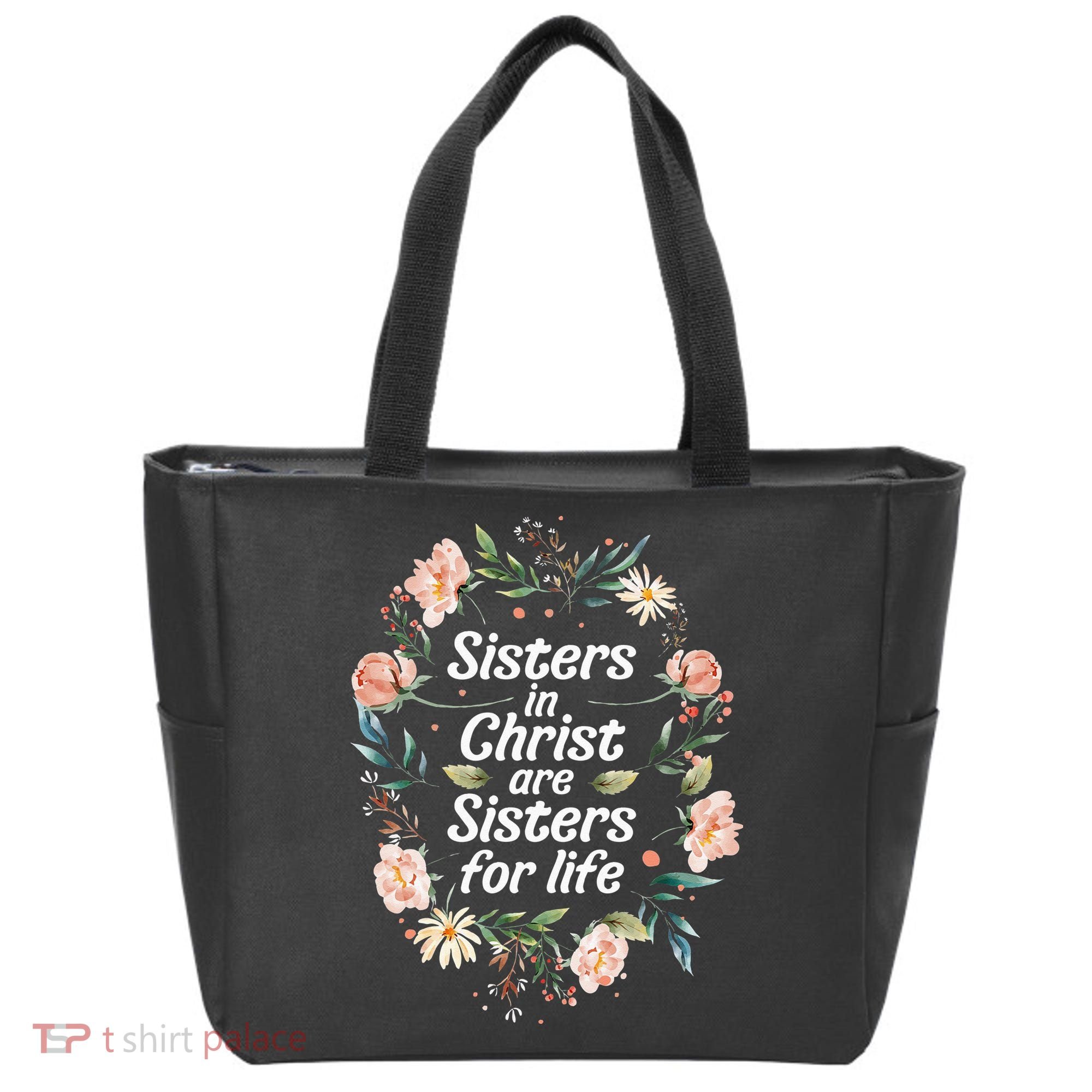 sisters in christ for life cute faithful Tote Bag