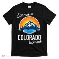 Someone In Colorado Loves Me T-Shirt thumb 0