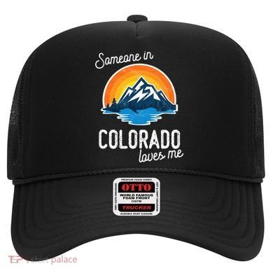 Someone In Colorado Loves Me Hat
