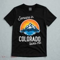 Someone In Colorado Loves Me T-Shirt thumb 5