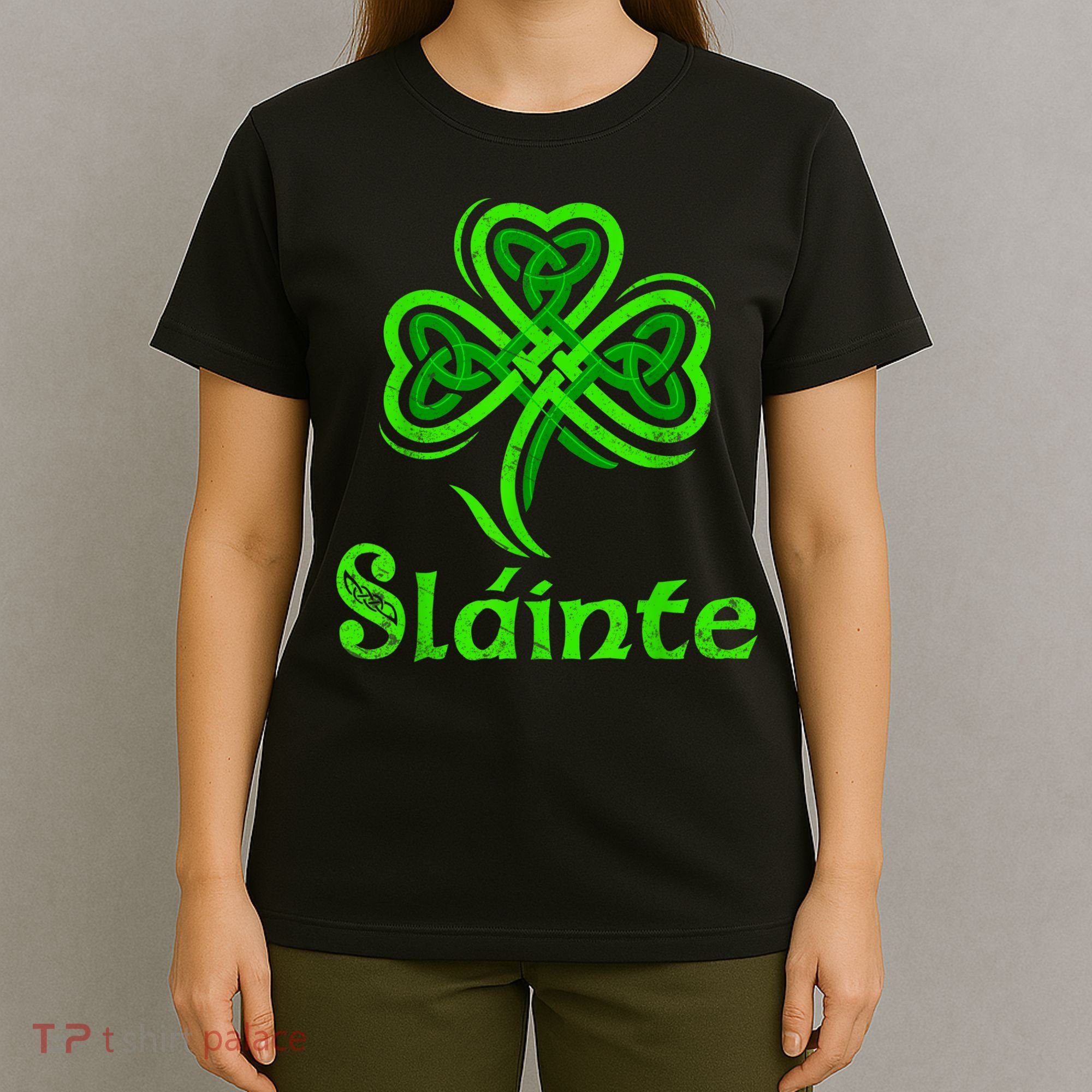 Slainte Irish Cheers Good Health St Patricks Day Slainte T-Shirt