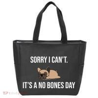Sorry I Can't Today It's A No Bones Day Cute Pug Tote Bag thumb 0