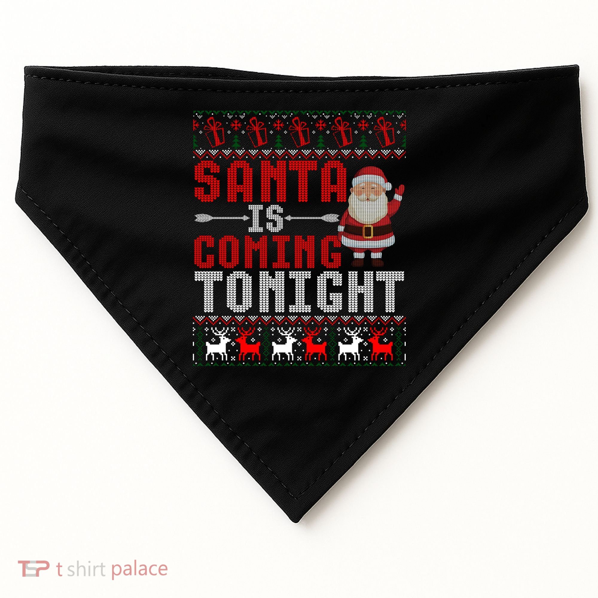 Santa Is Coming Tonight Chrismtas Present Ugly Xmas Sweater Gift USA-Made Doggie Bandana