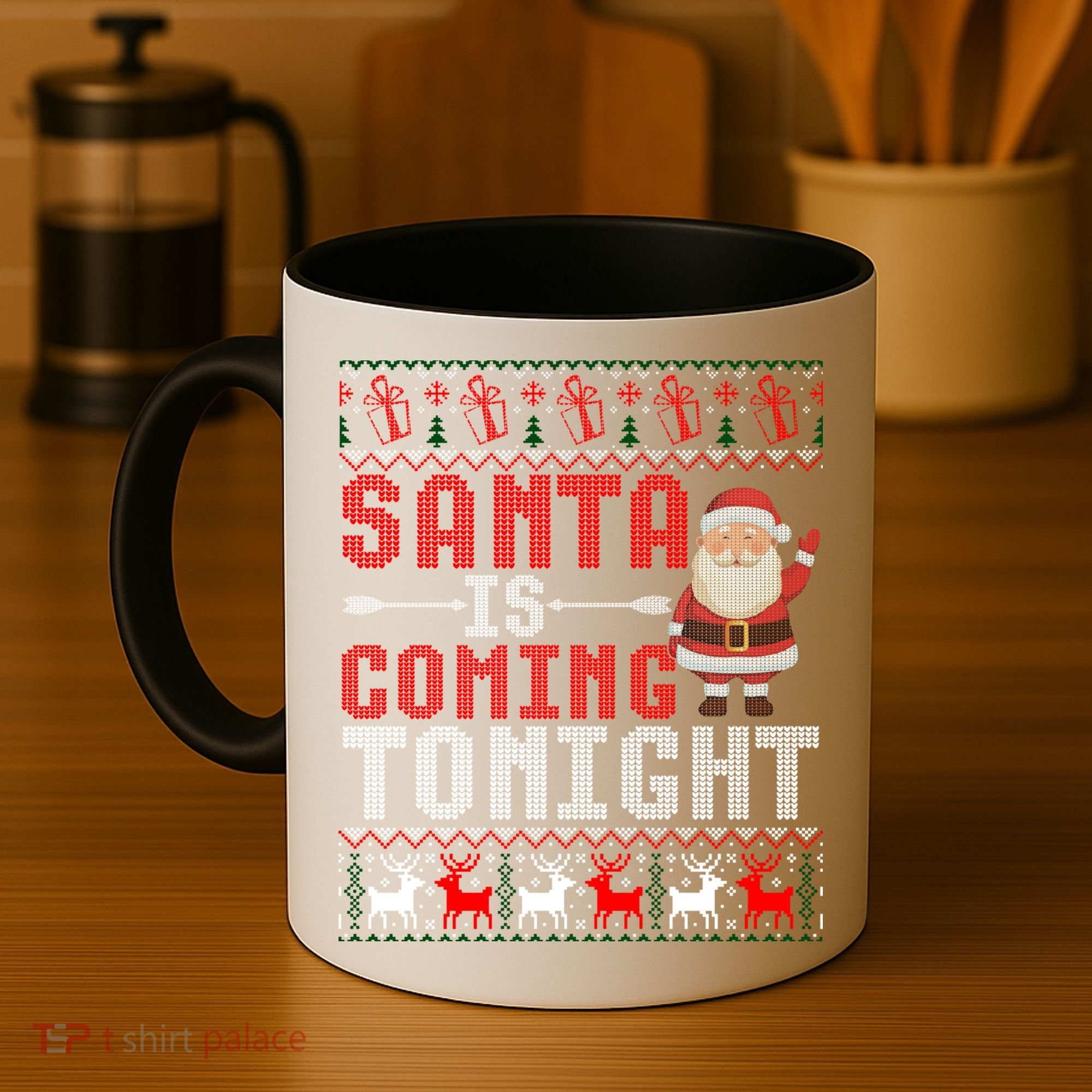 Santa Is Coming Tonight Chrismtas Present Ugly Xmas Sweater Gift Coffee Mug