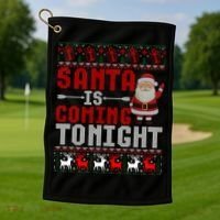 Santa Is Coming Tonight Chrismtas Present Ugly Xmas Sweater Gift Golf Towel thumb 1