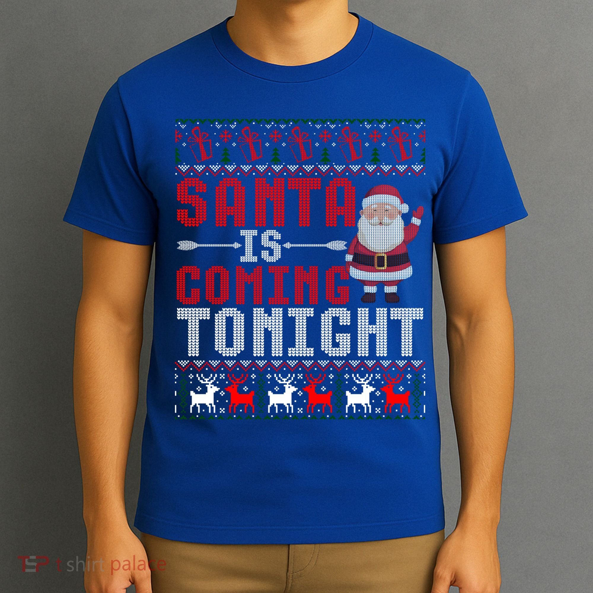 Santa Is Coming Tonight Chrismtas Present Ugly Xmas Sweater Gift T-Shirt