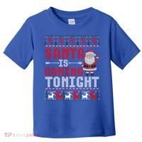 Santa Is Coming Tonight Chrismtas Present Ugly Xmas Sweater Gift Toddler T-Shirt thumb 0