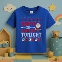 Santa Is Coming Tonight Chrismtas Present Ugly Xmas Sweater Gift Toddler T-Shirt thumb 3