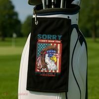 Sorry I Cant Hear You Over The Sound Of My Freedom Eagle Golf Towel thumb 2