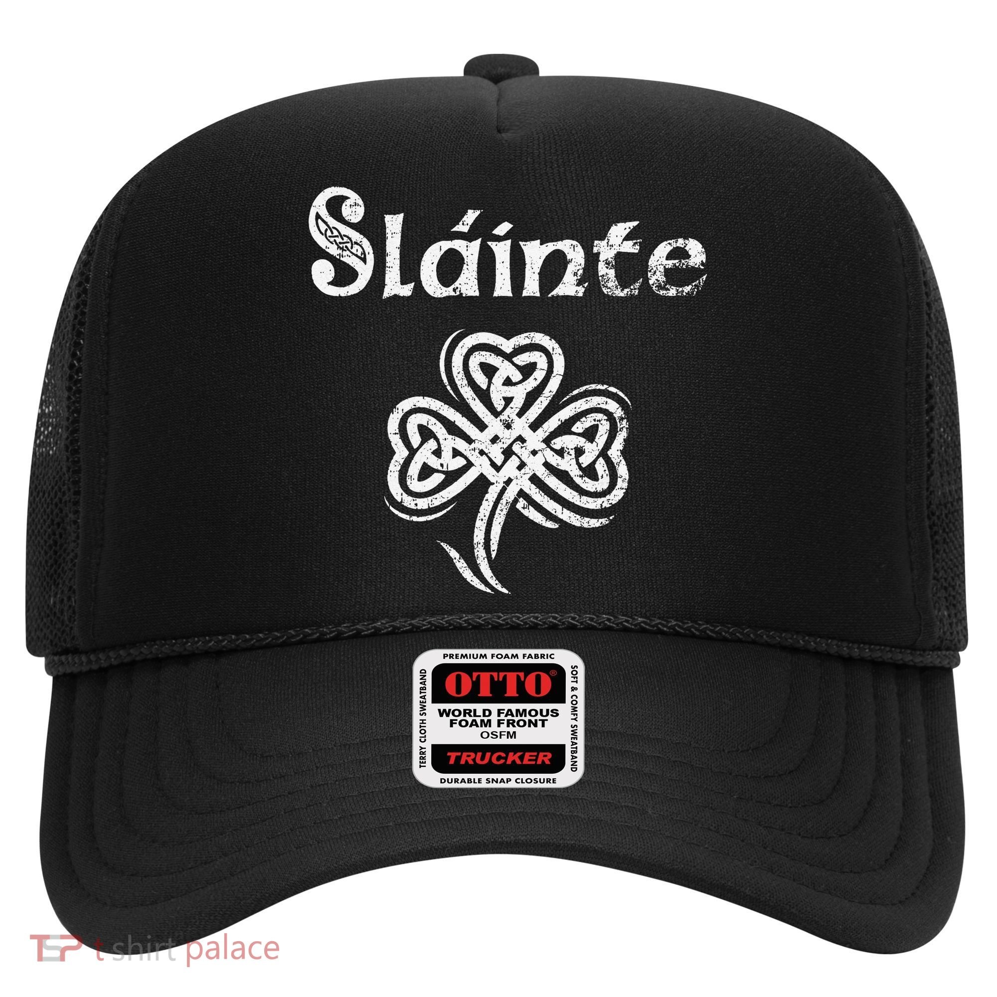 Slainte Irish Cheers Good Health St Patricks Day Hat