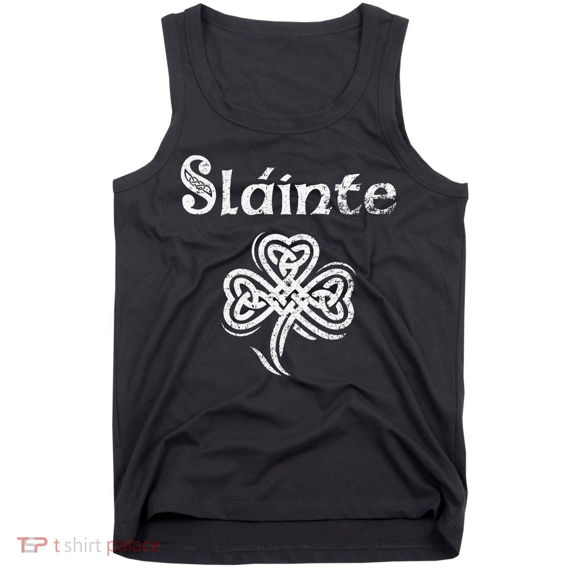 Slainte Irish Cheers Good Health St Patricks Day Tank Top