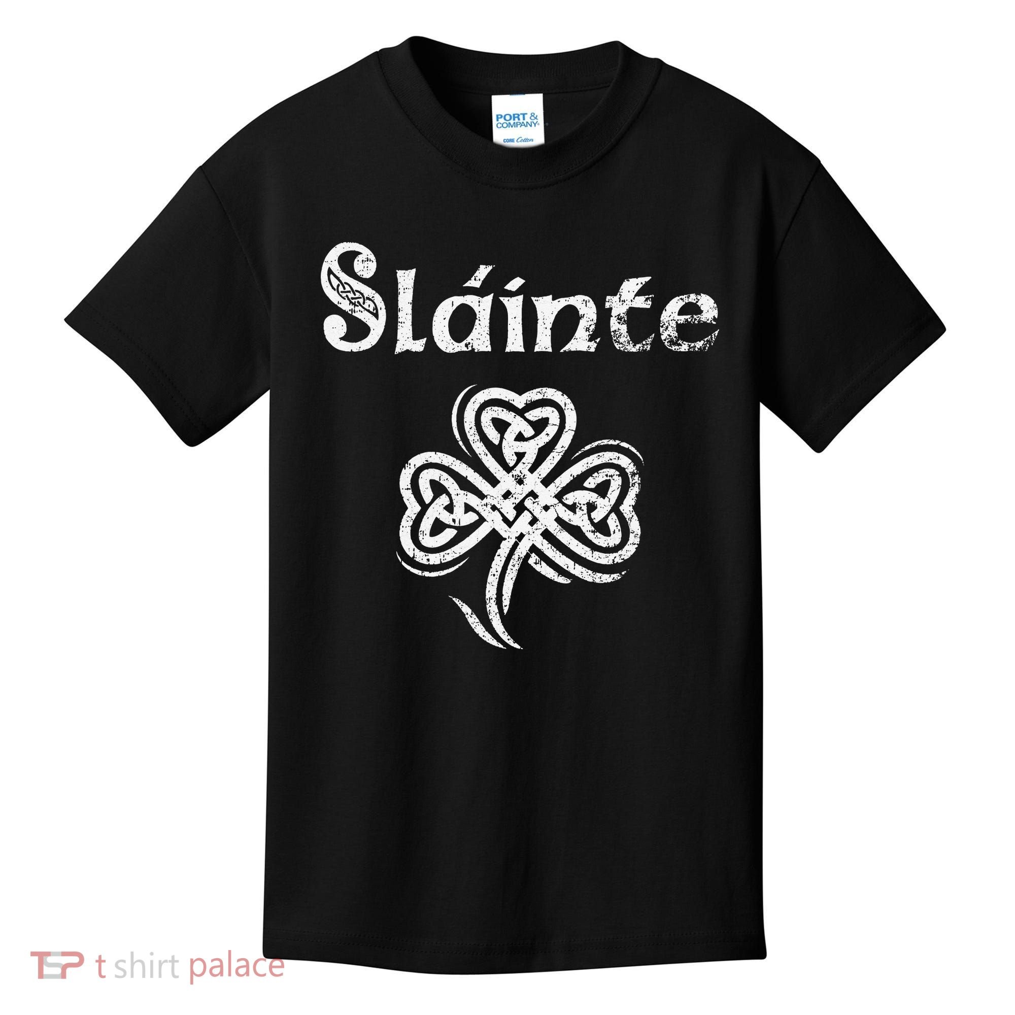Slainte Irish Cheers Good Health St Patricks Day Kids T-Shirt