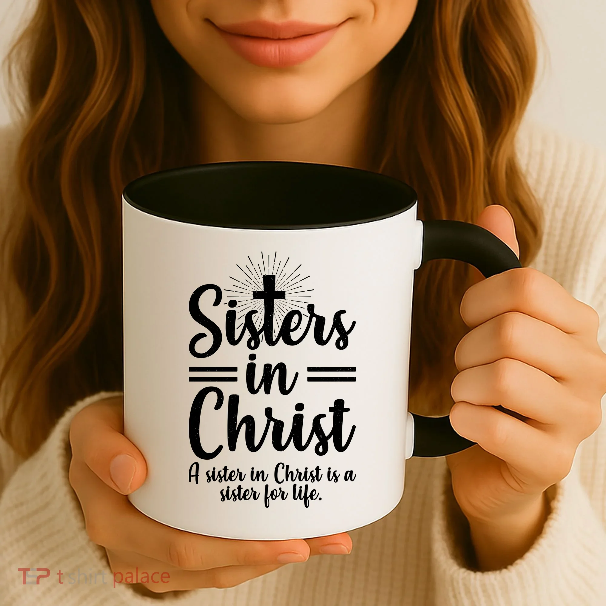 Sisters In Christ Is A Sister For Life Coffee Mug