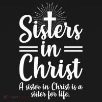 Sisters In Christ Is A Sister For Life Ornament thumb 1