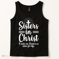 Sisters In Christ Is A Sister For Life Tank Top thumb 2