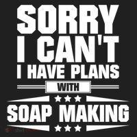 Sorry I CanT I Have Plans With Soap Making Meaningful Gift Women's Sweatshirt thumb 2