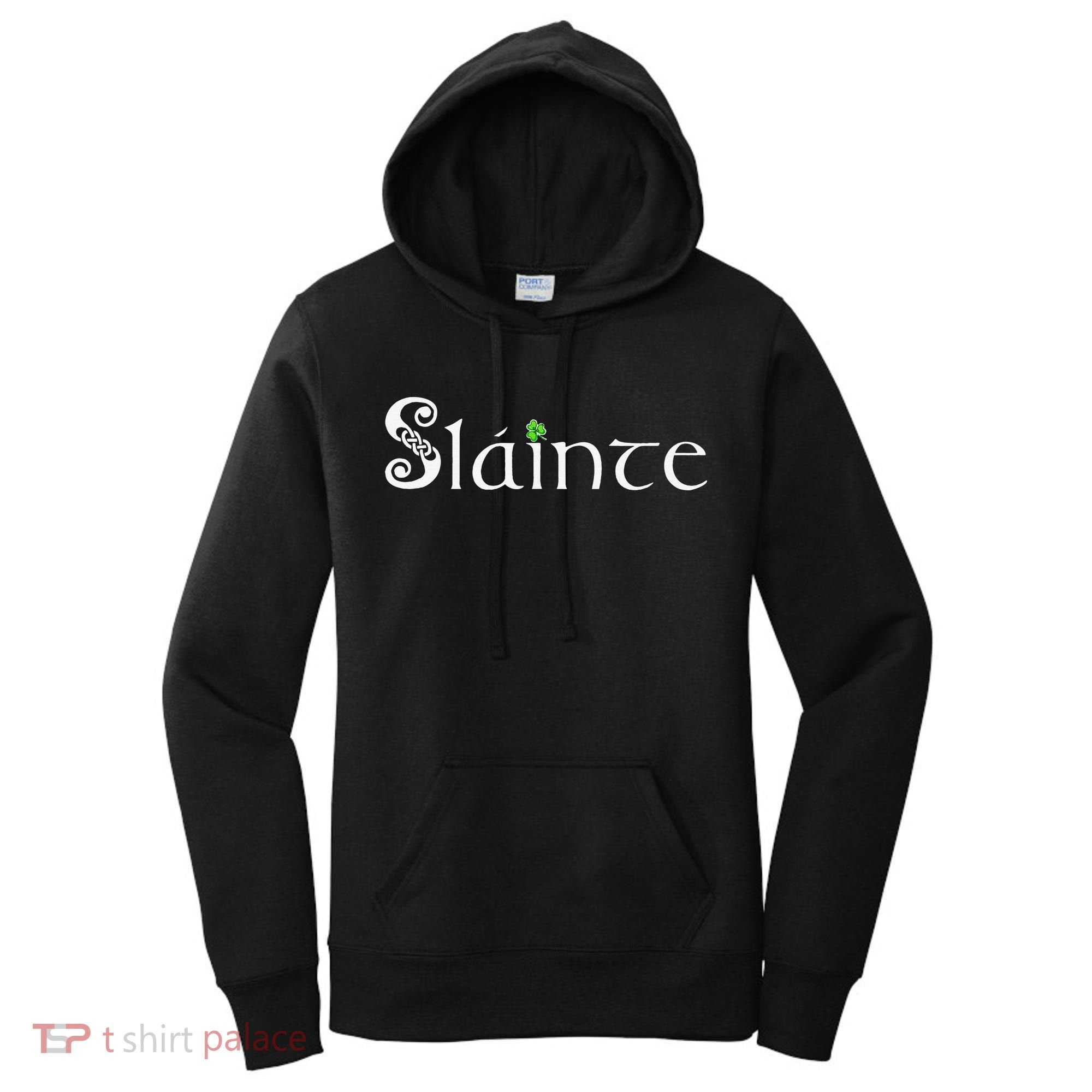 Slainte! Irish Cheers St Patrick's Day Leprechaun Toast Women's Hoodie