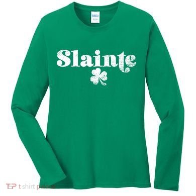 Slainte Irish Cheers Women's Long Sleeve Shirt